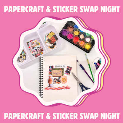 Papercraft & Sticker Swap Night